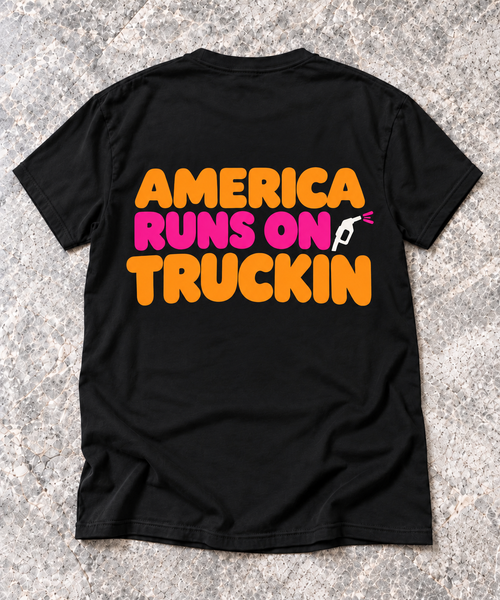 America Runs on Truckin Graphic T-Shirt