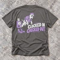 Clocked In Checked Out shirt photo 1